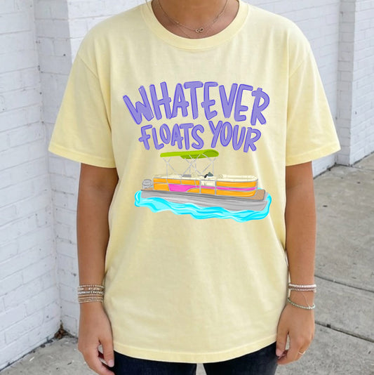 Whatever Floats your Boat Tee Preorder