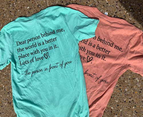 Dear Person Tees - 2 color options