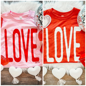 Love Tee - Pink or Red